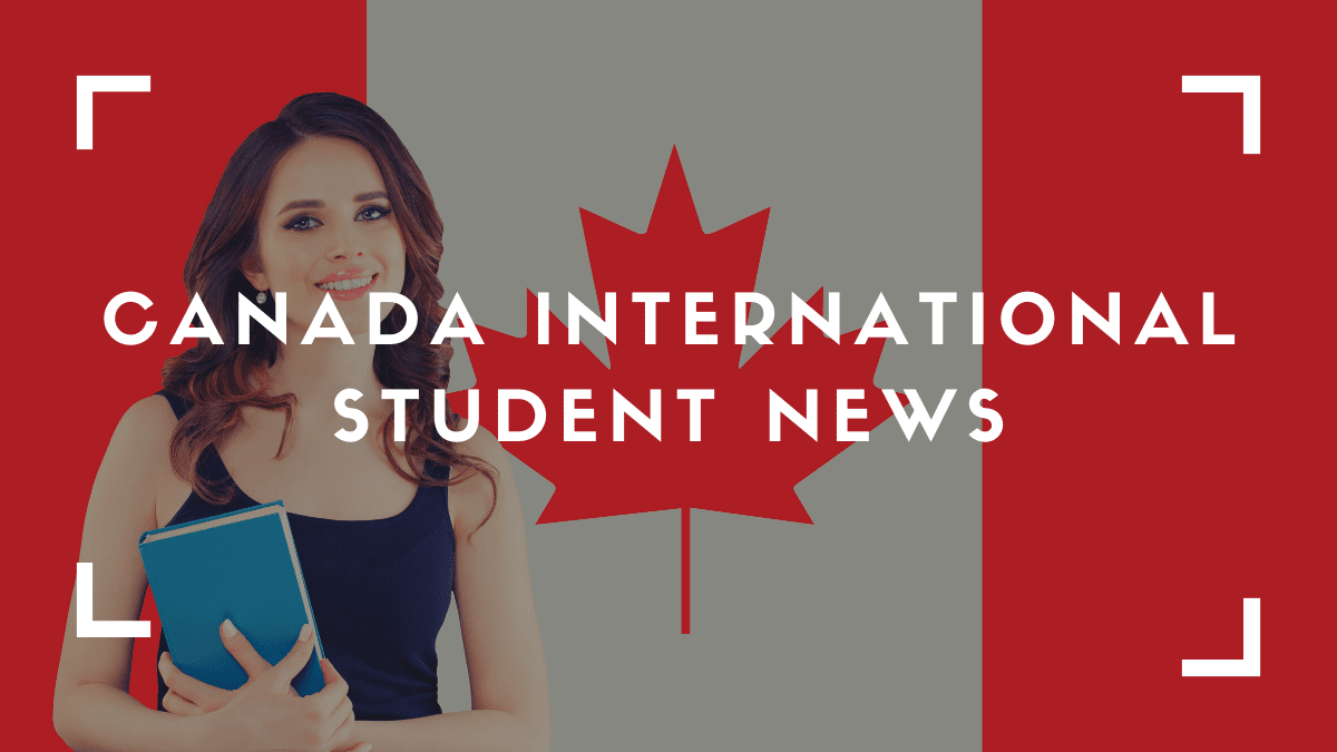 Canada International Student News