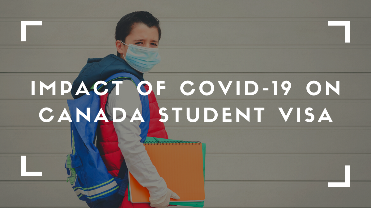 Impact of Covid-19 on Canada Student Visa